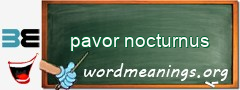 WordMeaning blackboard for pavor nocturnus